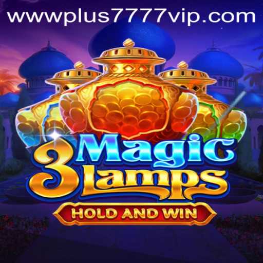 Discover the Thrilling World of 3MagicLamps and Plus7777 VIP