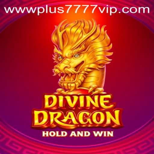 Exploring the Enigmatic World of DivineDragon: Plus7777 VIP Experience