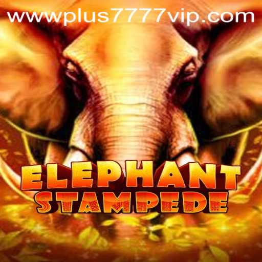 ElephantStampede and the Exciting World of Plus7777 VIP