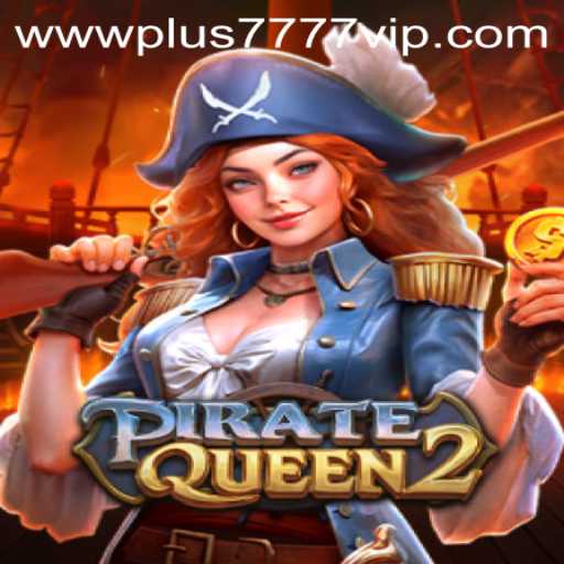 PirateQueen2: The Ultimate Adventure Awaits