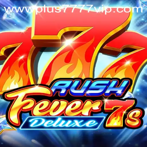 RushFever7sDeluxe Descends into the Gaming Arena with Exciting Features